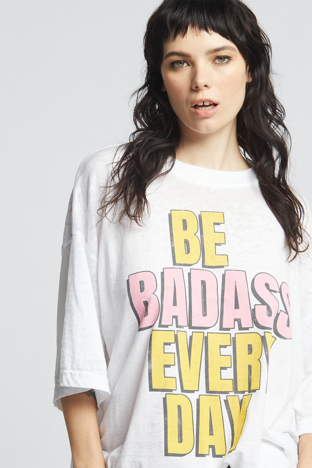 Be Badass Everyday Tee