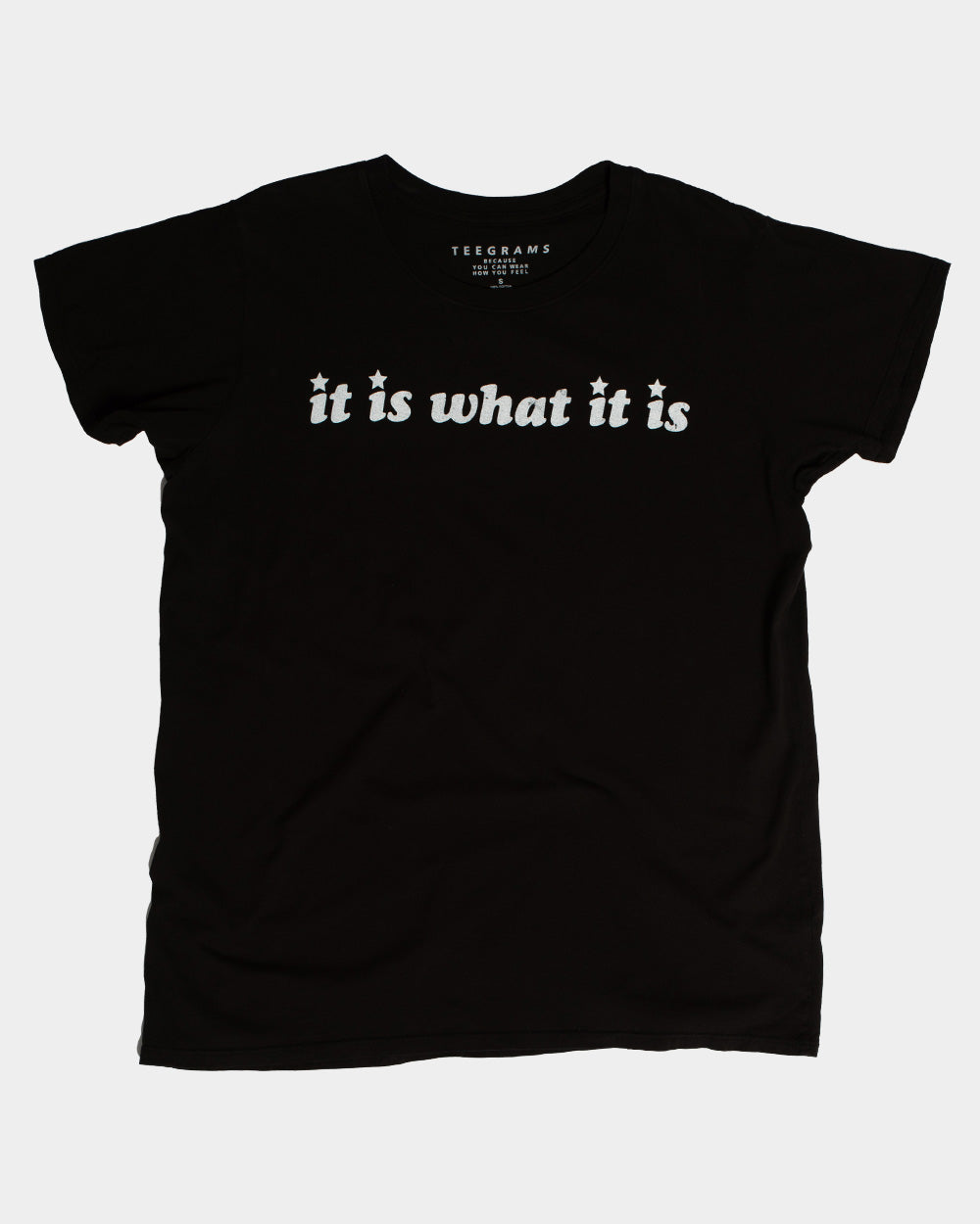 It Is What It Is Black Tee